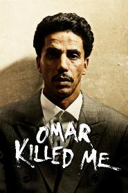 Omar Killed Me