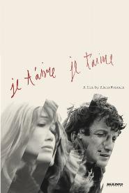 Je T'Aime, Je T'Aime