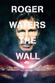 Roger Waters: The Wall
