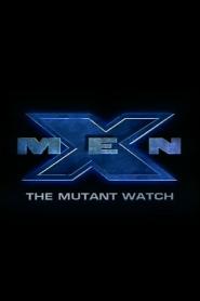 X-Men: The Mutant Watch