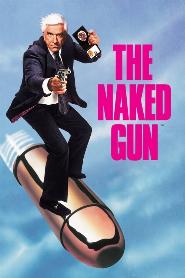 The Naked Gun: From the Files of Police Squad!