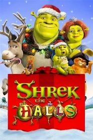 Shrek the Halls